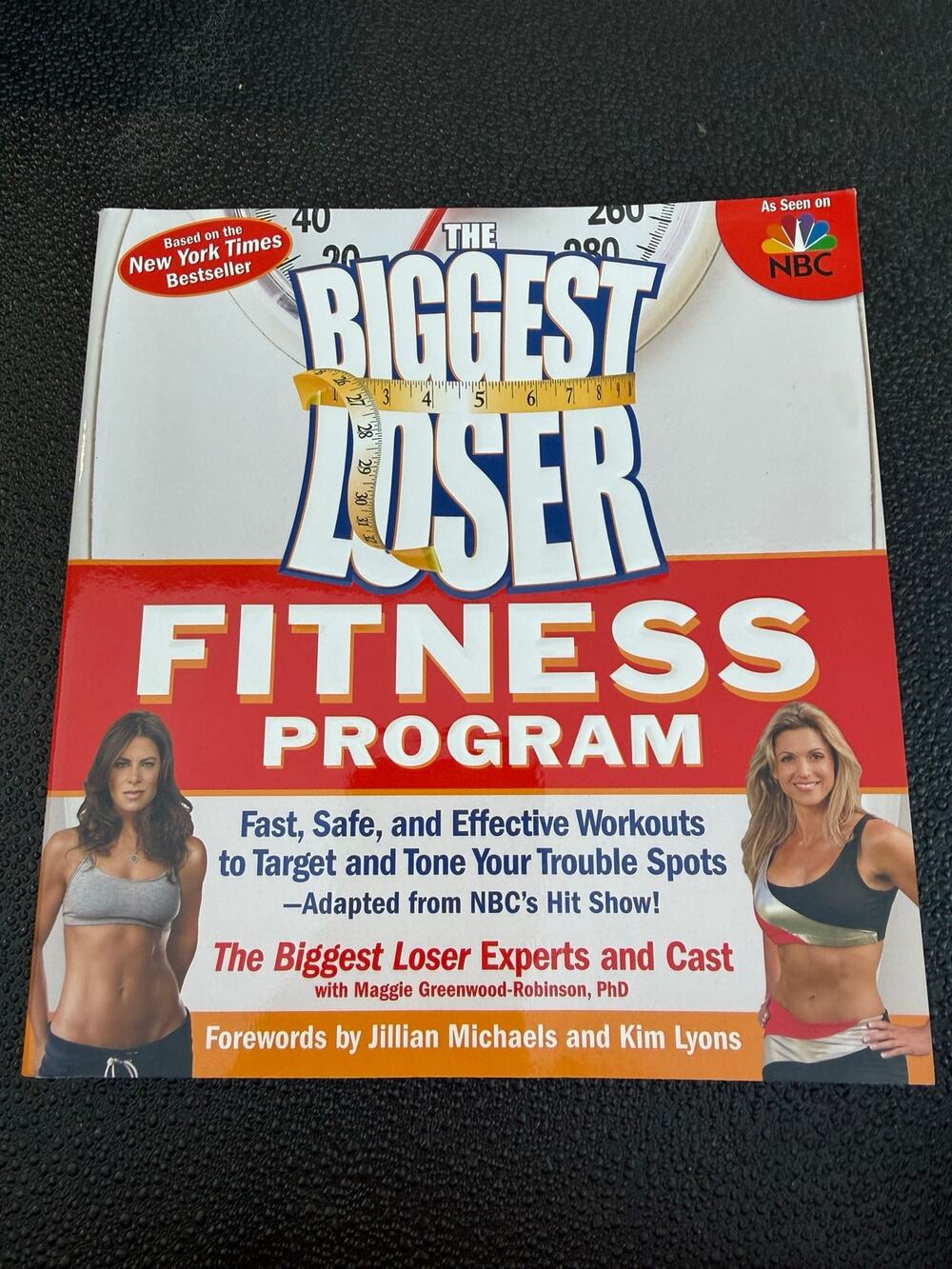 The Biggest Loser Fitness Program, Fast, Safe, and Effective Workouts to Target